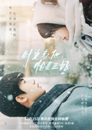 Time and Him are Just Right (2022) นายที่ใช่ในเวลาที่ชอบ (ซับไทย)