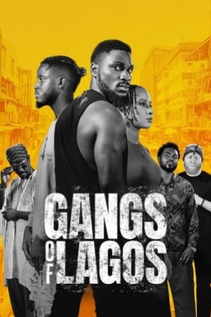 Gangs of Lagos (2023) แก๊งแห่งลากอส (ซับไทย)