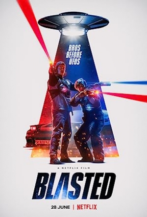 Blasted (2022) คู่หูปะทะเอเลี่ยน (พากย์ไทย)