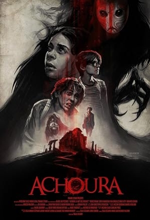 Achoura (2018) อาชูร่า มันกลับมาจากนรก (พากย์ไทย)